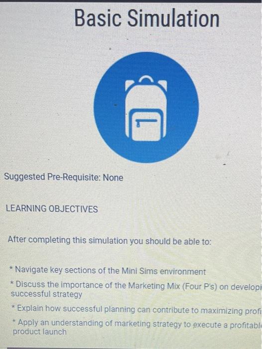 Basic Simulation Suggested Pre-Requisite: None