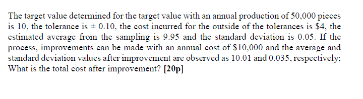 The target value determined for the target value