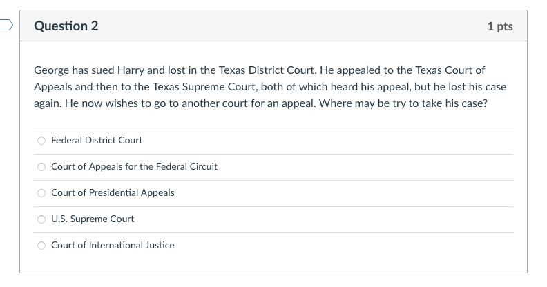 pls help Question 2 1 pts George has sued Harry