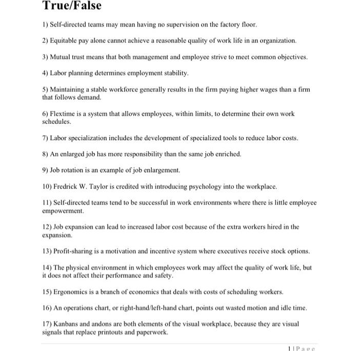 true or false True/False 1) Self-directed teams