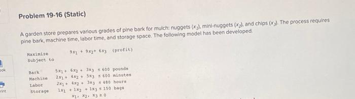 Problem 19-16 (Static) A garden store prepares