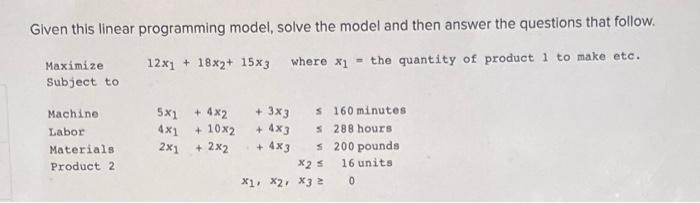 Given this linear programming model, solve the