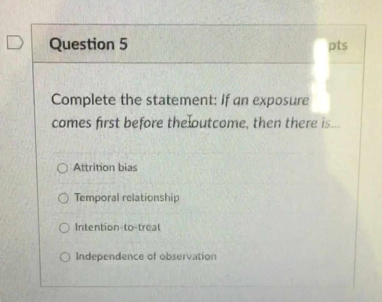 Question 5 pts Complete the statement: If an