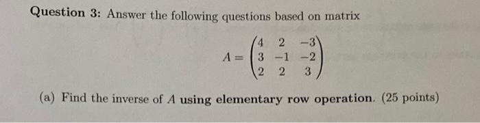 Question 3: Answer the following questions based