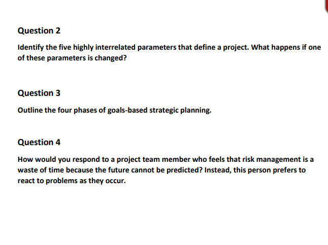 Question 2 Identify the five highly interrelated