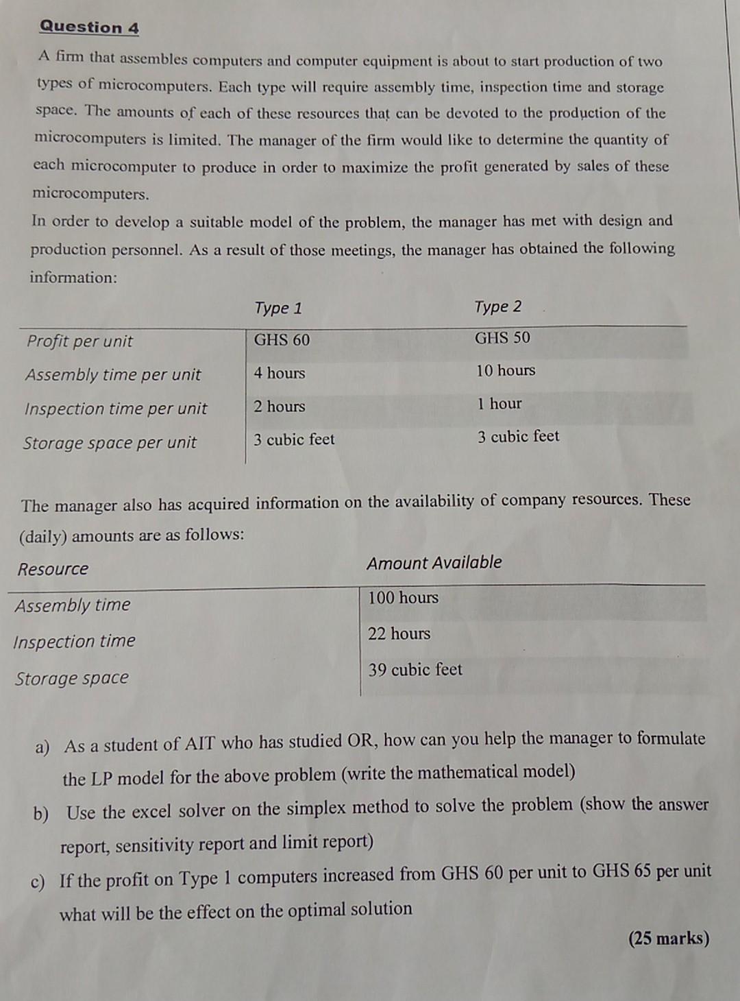 operations research Question 4 A firm that