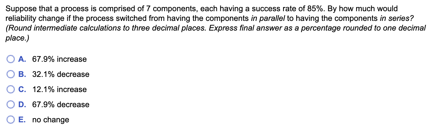 Suppose that a process is comprised of 7