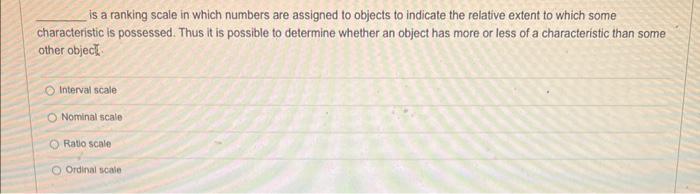 is a ranking scale in which numbers are assigned