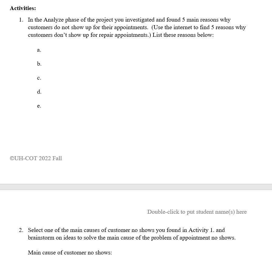 Workshop 7: Prioritization Matrix The tools
