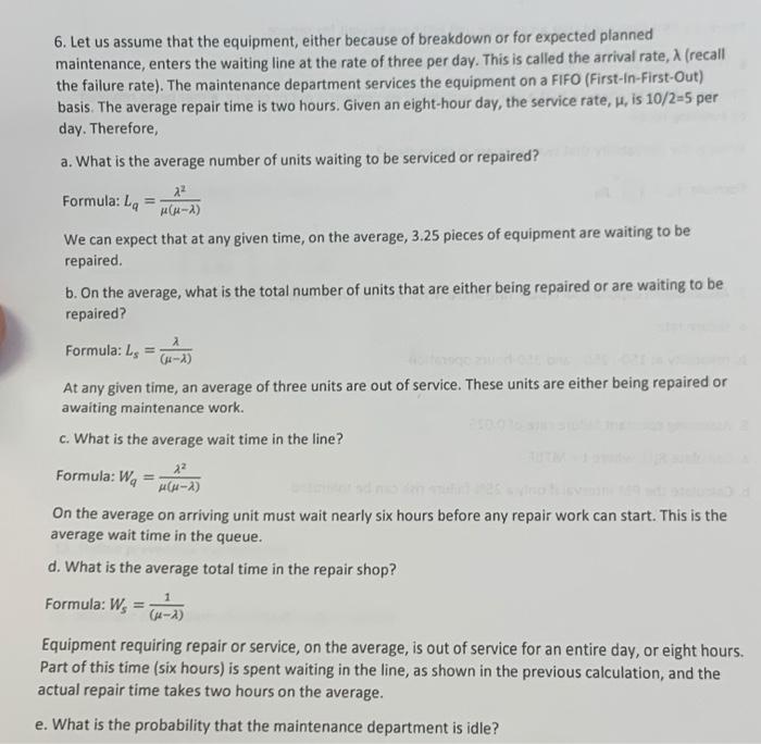 6. Let us assume that the equipment, either