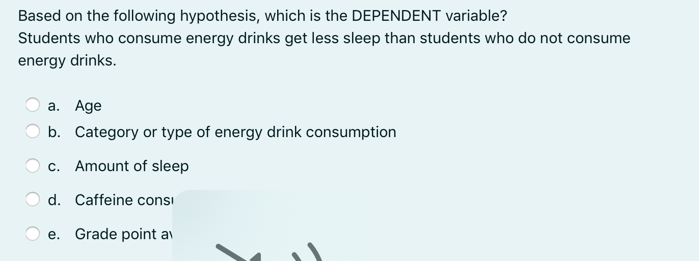 Based on the following hypothesis, which is the