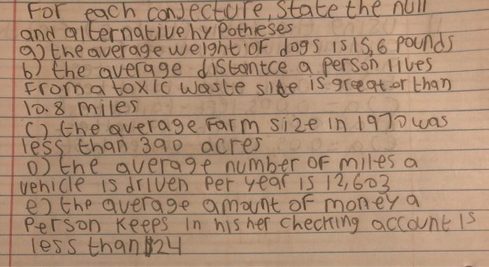 For each conjecture, state the null and