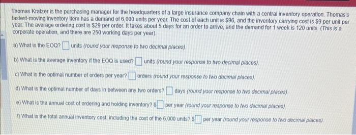 Thomas Kratzer is the purchasing manager for the