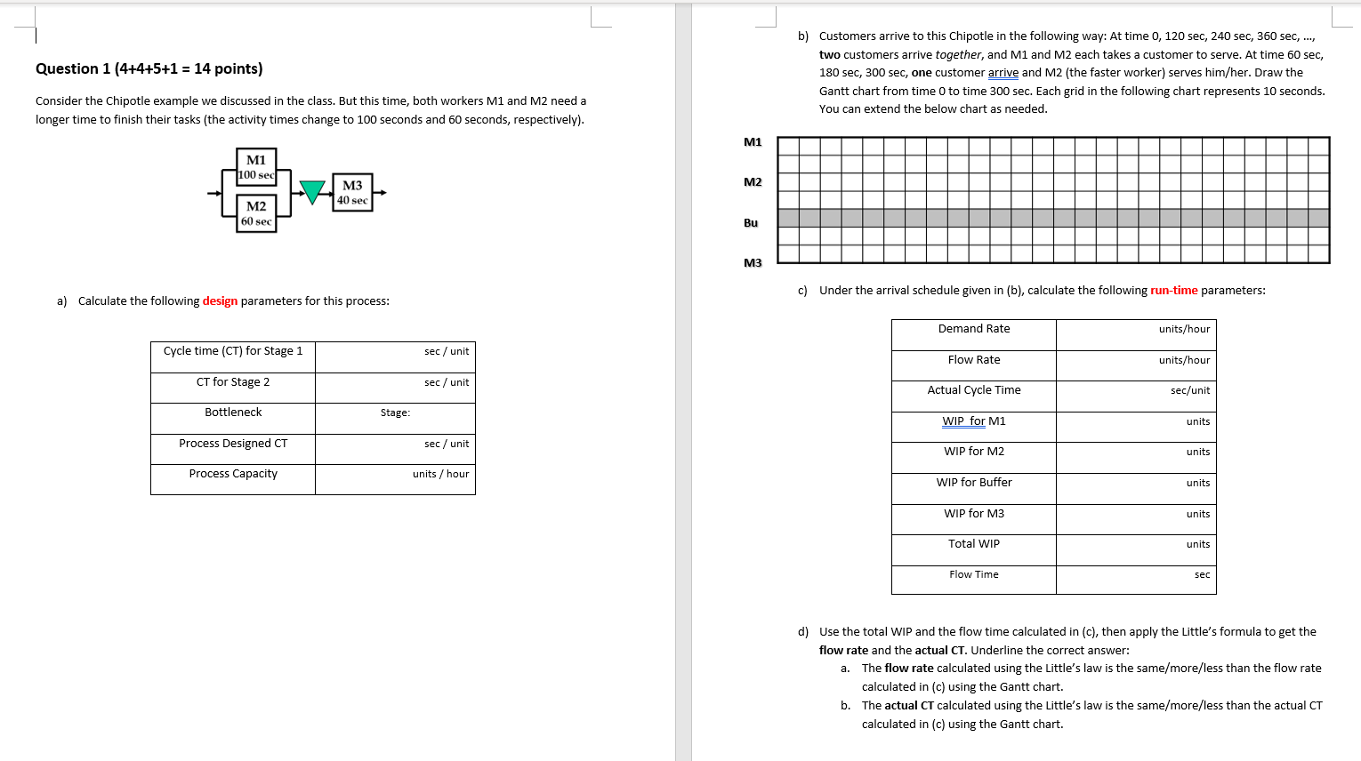 Question 1 (4+4+5+1 = 14 points) b) Customers