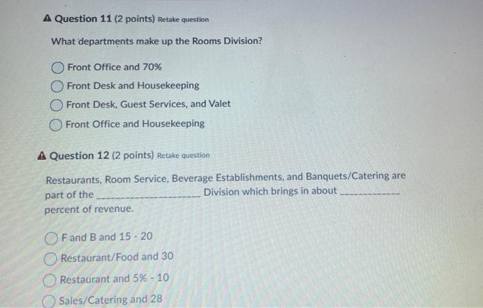 help please A Question 11 (2 points) Retake