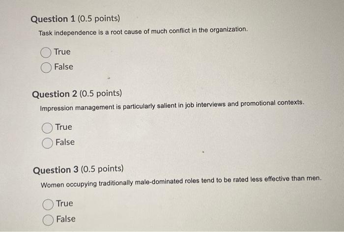 Question 1 (0.5 points) Task independence is a