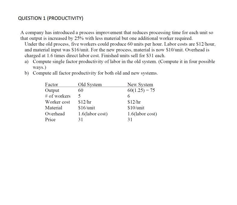 A company has introduced a process improvement
