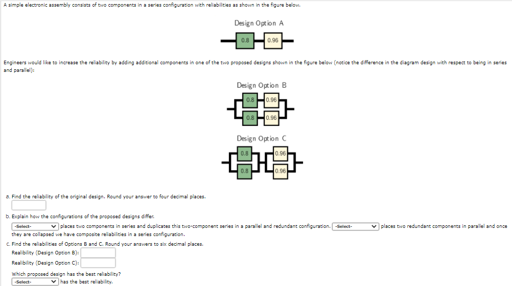 A simple electronic assembly consists of two