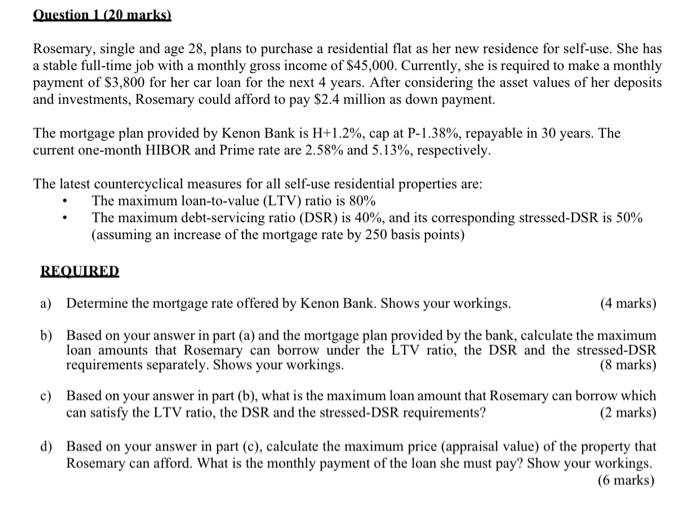 Rosemary, single and age 28, plans to purchase a