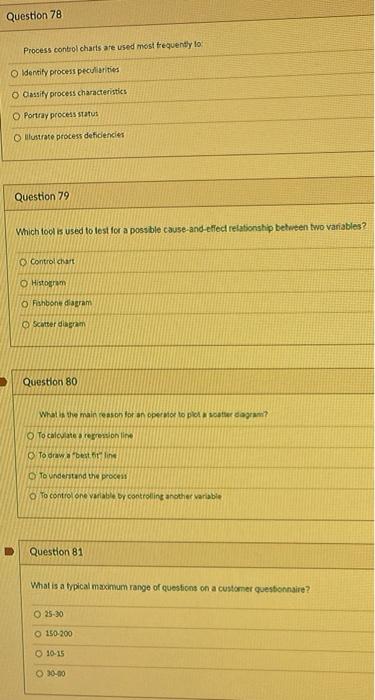 Question 78 Process contel charts are used most