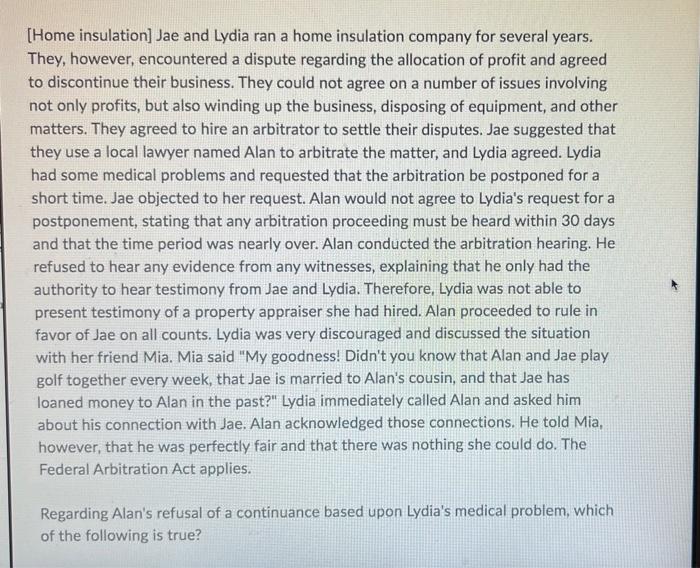 [Home insulation] Jae and Lydia ran a home