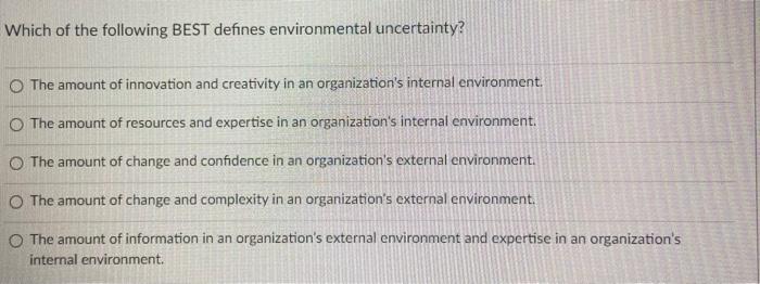 Which of the following BEST defines environmental
