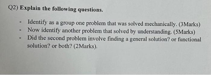 Q2) Explain the following questions. - Identify