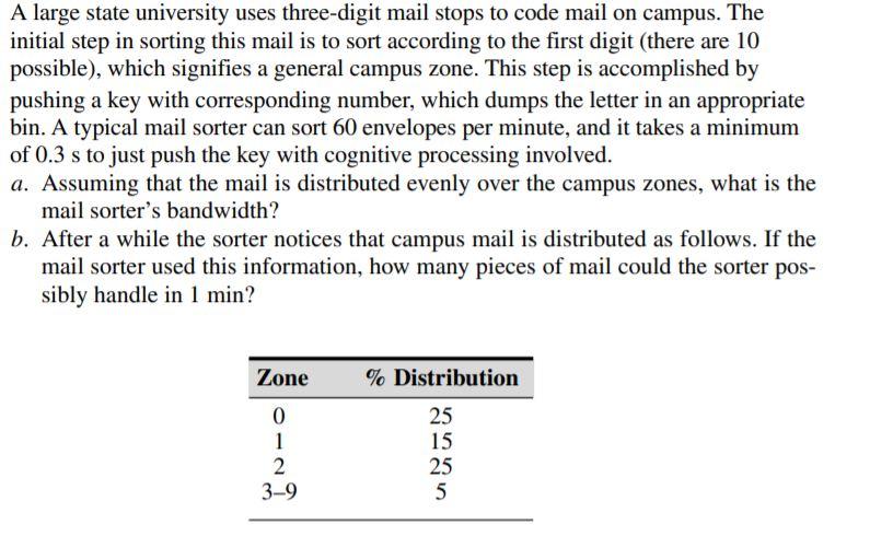 A large state university uses three-digit mail