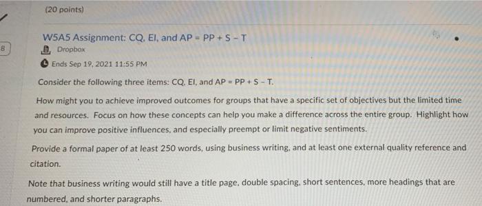 (20 points) 8 W5A5 Assignment: CQ, EI, and AP =