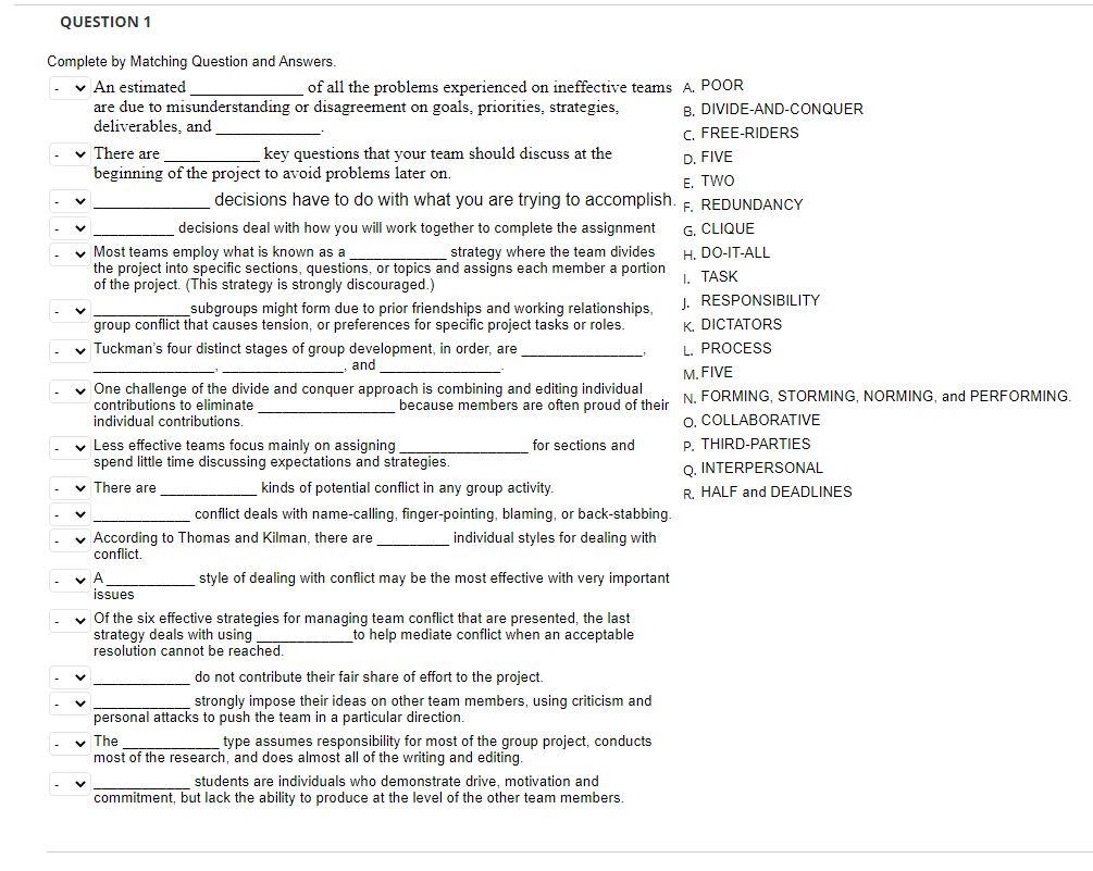 QUESTION 1 E. TWO Complete by Matching Question