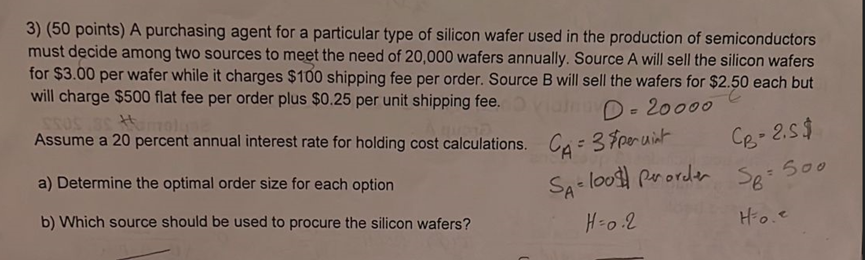 3) ( 50 points) A purchasing agent for a