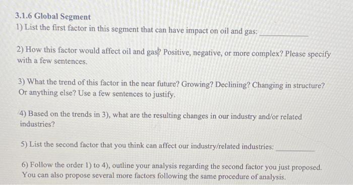 3.1.6 Global Segment 1) List the first factor in