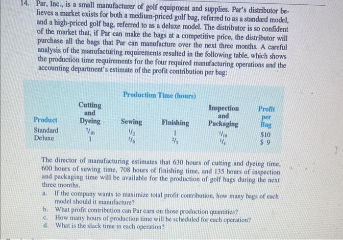 how to solve using excel 4. Par, Inc., is a small