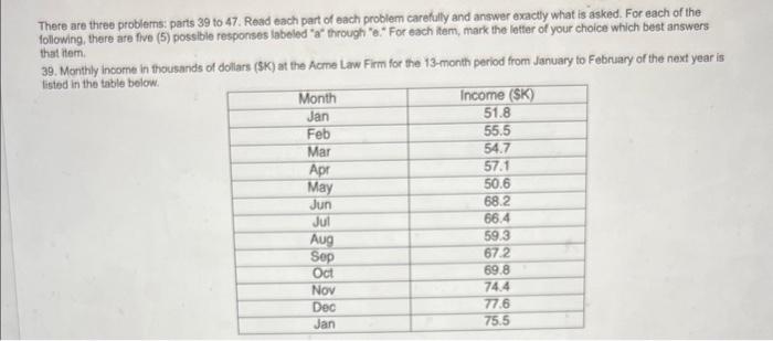 There are three problems: parts 39 to 47. Read