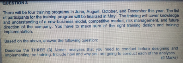 There will be four training programs in June,