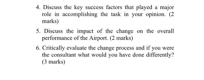 No copy please 4. Discuss the key success factors