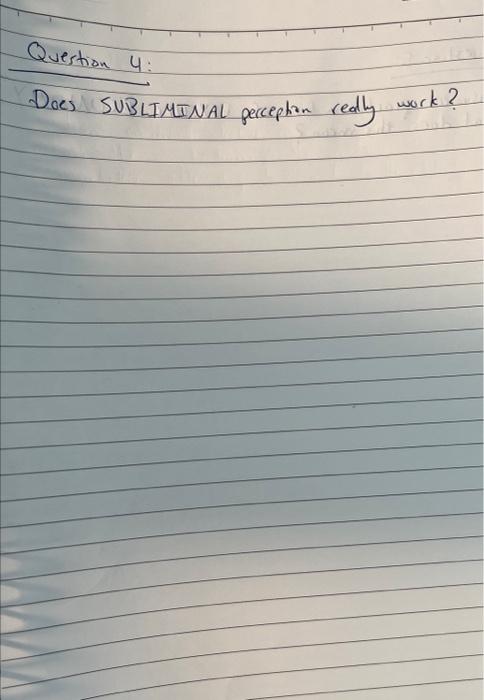 Question 4: Does SUBLIMINAL percepton really work