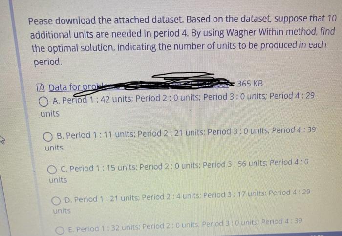 to meet known demand for four periods according to the following data