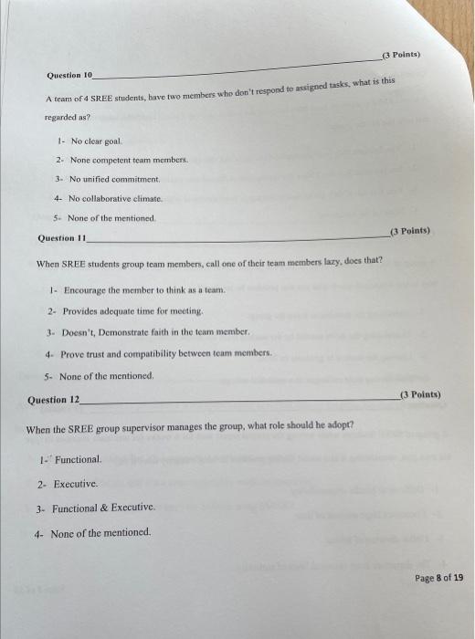 Question 4 When a team member in SDP at the SREE