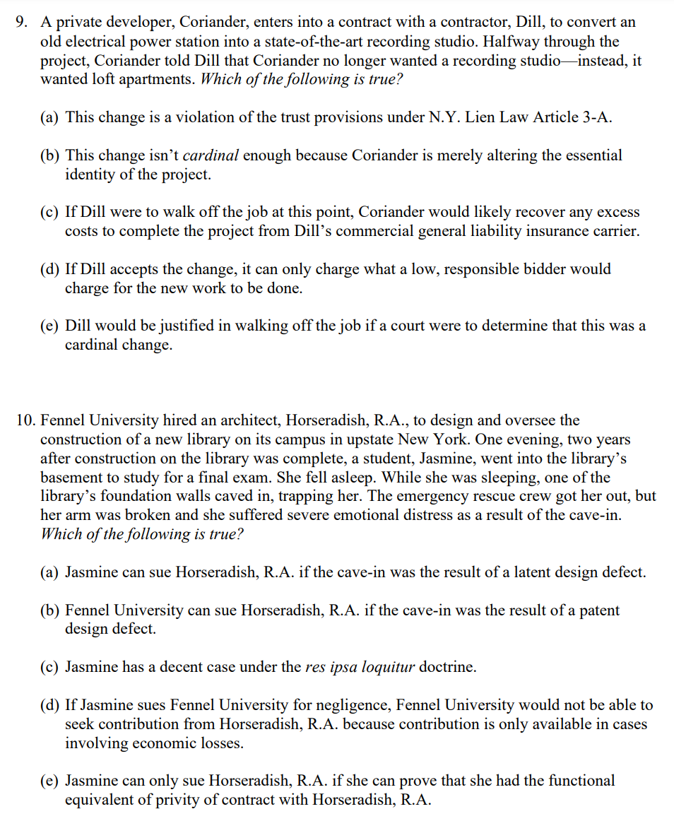 9. A private developer, Coriander, enters into a