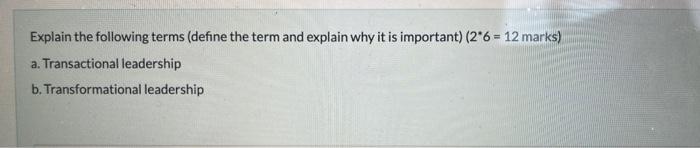 Explain the following terms (define the term and