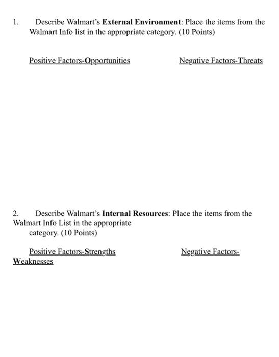 1. Describe Walmart's External Environment: Place