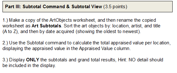 Part III: Subtotal Command \& Subtotal View ( 3.5