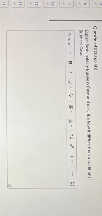 Explain Sustainability Business Case and describe