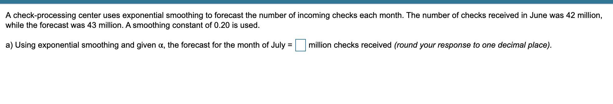 A check-processing center uses exponential