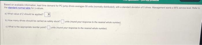 Based on avalable information, lead time demand