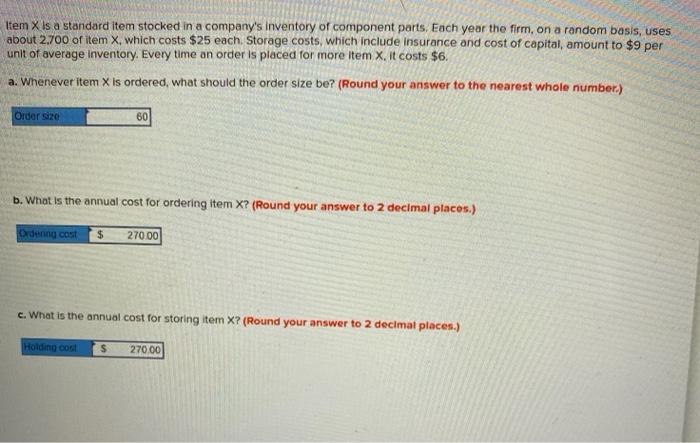 i Item X is a standard item stocked in a