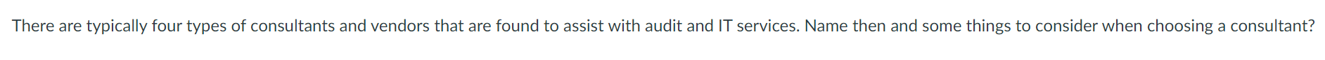 There are typically four types of consultants and