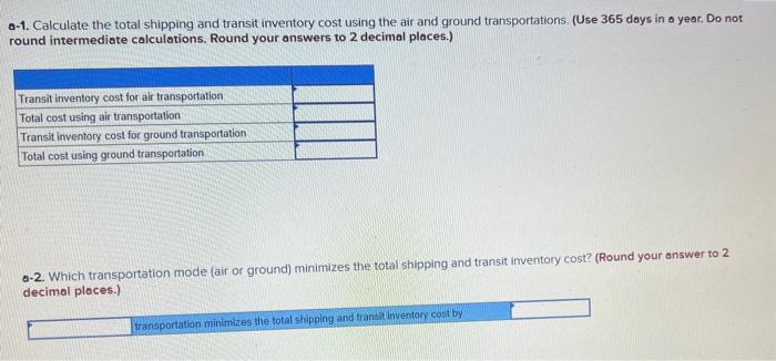 The table below provides shipping rates for