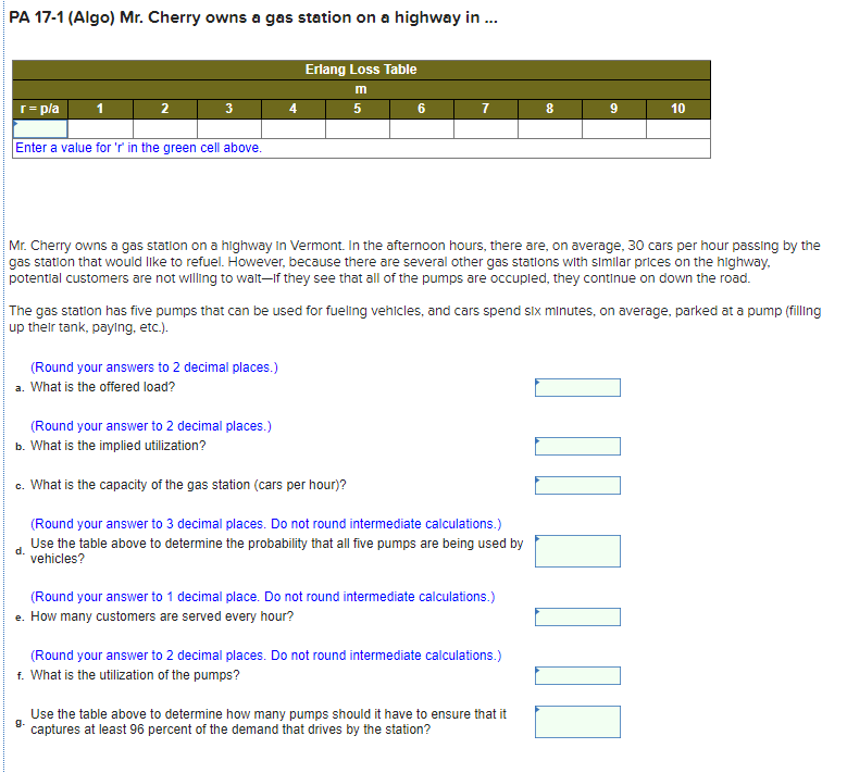 PA 17-1 (Algo) Mr. Cherry owns a gas station on a